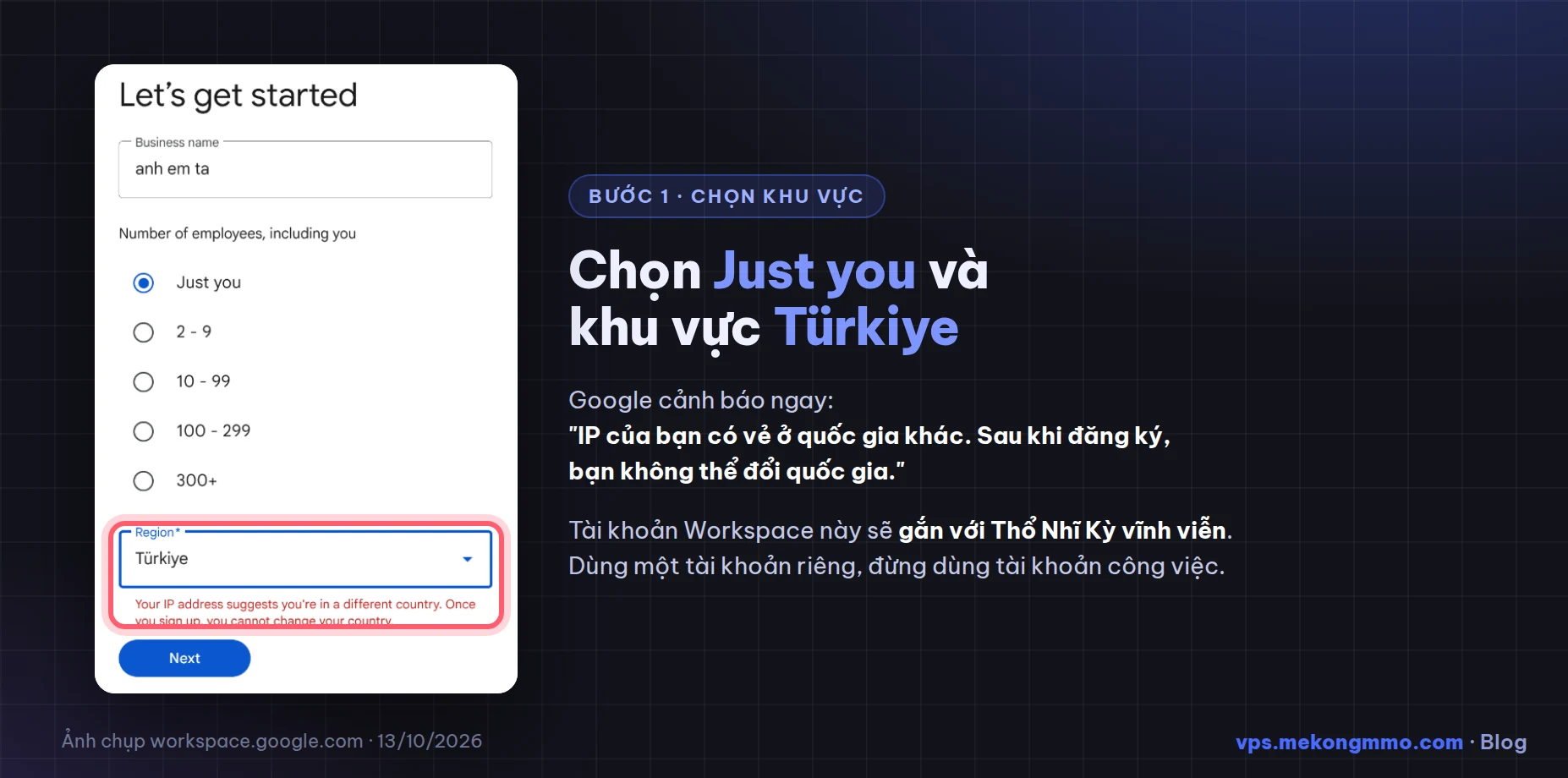Google Workspace chọn Just you và khu vực Türkiye, cảnh báo không thể đổi quốc gia sau khi đăng ký