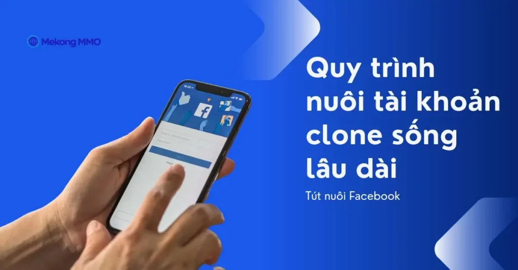 tut-nuoi-clone-facebook